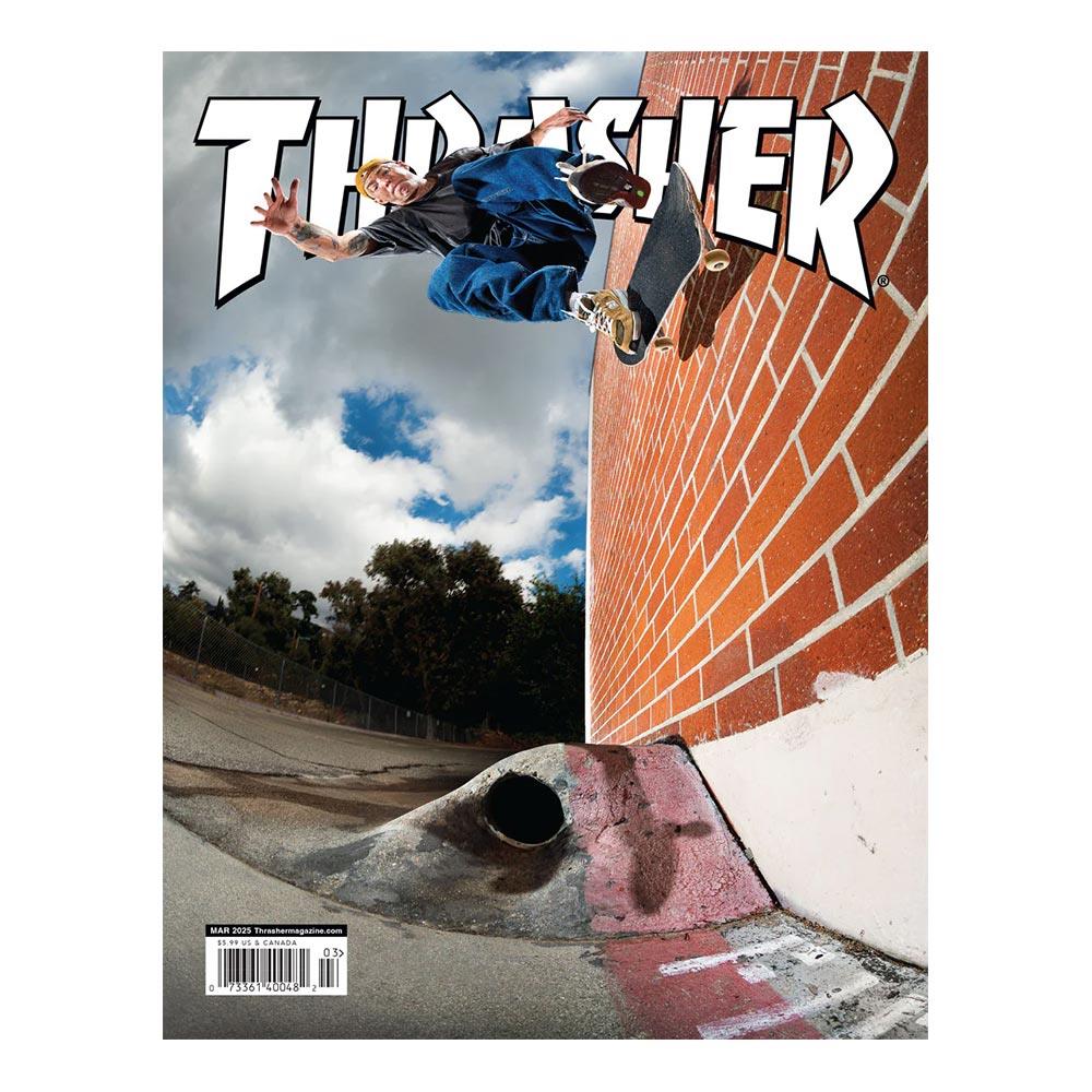 Thrasher Magazine - March 2025